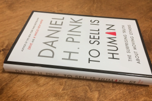 To Sell Is Human by Daniel H. Pink